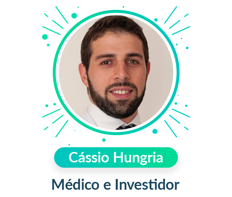 Cássio Hungria, Médico e Investidor