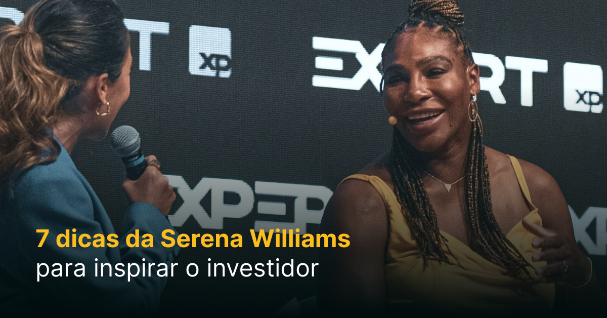 O segredo de Serena Williams para ter sucesso com investimentos de risco